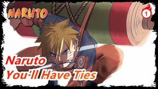 [Naruto] MV, You'll Have Ties with Me in This World - Ji Ban_1