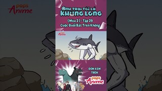 Đón xem - Tập 29 - Anh Trai Tôi Là Khủng Long Trên POPS Anime