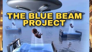 THE BLUE BEAM PROJECT