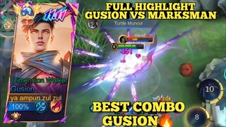 BEST COMBO GUSION, FULL HIGHLIGHT GUSION VS MARKSMAN