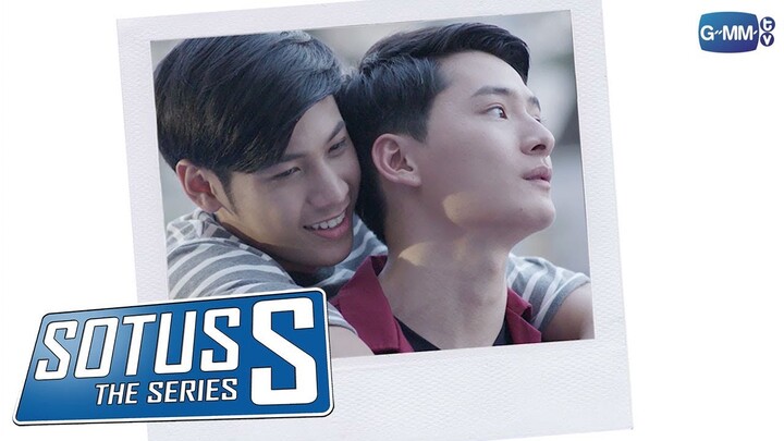 ขอบคุณนะครับ | Sotus S The Series