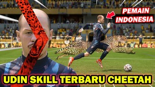 UDIN ANAK INDONESIA DAPATKAN SKILL CHEETAH !! SPEED MENJADI 98 ! DIA AUTO MENGGILA #34 - FIFA 23