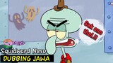 Dubbing jawa Spongebob Squarepants (Squidward Nesu)