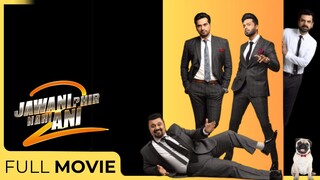 Jawani Phir Nahi Ani 2 |  Hamayun Saeed - Kubra Khan | ARY Films