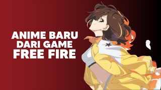 Adaptasi Anime dari Game Free Fire!🔥
