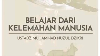 belajarlah dr kelemahan manusia