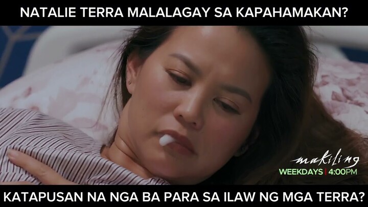 Natalie Terra, malalagay nga ba sa kapahamakan? (shorts) | Makiling