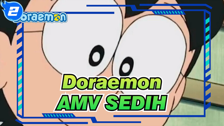 Doraemon|[AMV SEDIH] Adegan di Doraemon_2