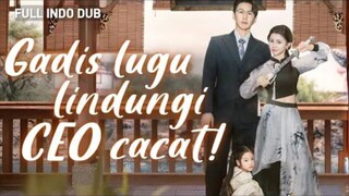 Gadis Lugu Melindungi CEO Yang Cacat