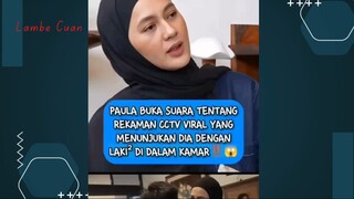 PAULA KLARIFIKASI REKAMAN CCTV YANG VIRAL‼️😱