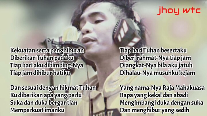 Jhoy Wtc - Kekuatan Serta Penghiburan || Lagu Rohani
