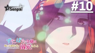 Zutaboro Reijou wa Ane no Moto Konyakusha ni Dekiai sareru - Tập 10 (Vietsub)