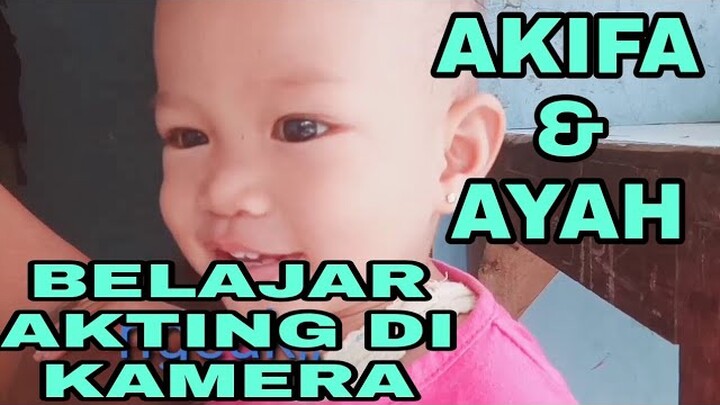 AKIFA BERMAIN BERSAMA AYAH