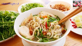 HỦ TIẾU MÌ CHAY - VEGAN - Bí quyết nấu nước Súp Chay từ Rau Củ Quả thơm ngon ngọt nước byVanh Khuyen