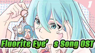 Vivy: Fluorite Eye’s Song - OP + Nhạc giữa + BD nhân vật bản hoàn chỉnh (Cập nhật từ BD2)_1