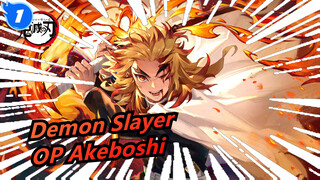 [Demon Slayer: Mugen Train] OP Akeboshi, Flame Breathing, CANACANA Family_1