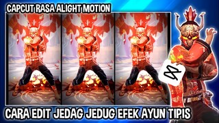 CARA EDIT JEDAG JEDUG AYUN TIPIS ( DJ OLD LUMBA LUMBA ) DICAPCUT