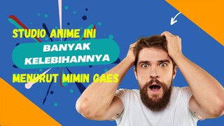 Studio anime dengan kelebihannya tersendiri....part 1