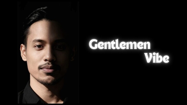 Gentlemen Vibe l Feel the Vibe