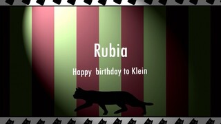 [Bậc thầy bí ẩn] Rubia—Chúc mừng sinh nhật Klein