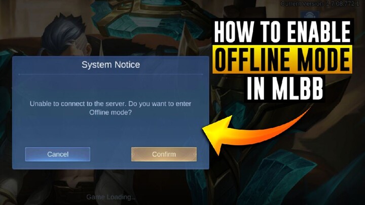HOW TO ENTER OFFLINE MODE MOBILE LEGENDS