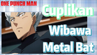 [One Punch Man] Cuplikan | Wibawa Metal Bat