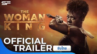 The Woman King มหาศึกวีรสตรีเหล็ก | Official Trailer ซับไทย