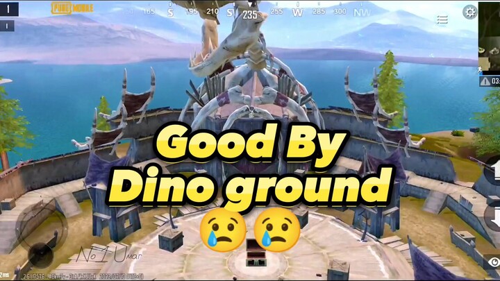 Pubg Mobile | Good By Dino Ground