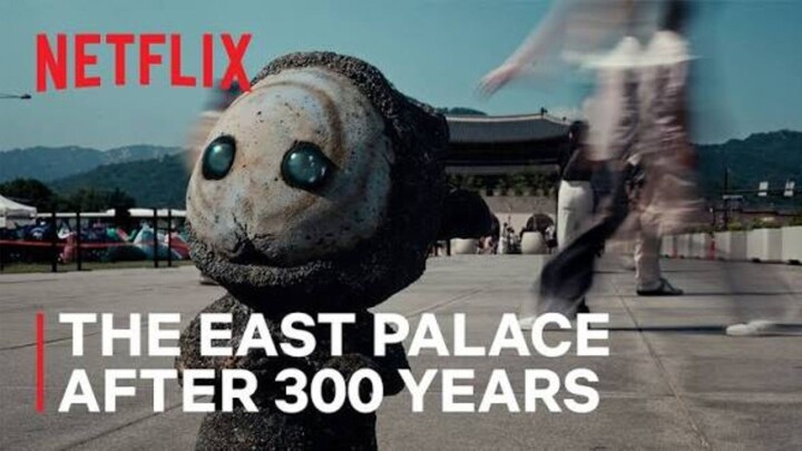 The East Palace | After 300 Years | Netflix[ENG SUB]
