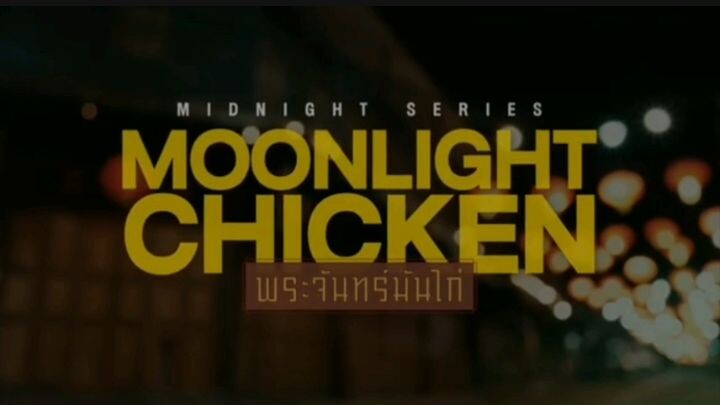 Moonlight chicken Ep4 [Eng sub]