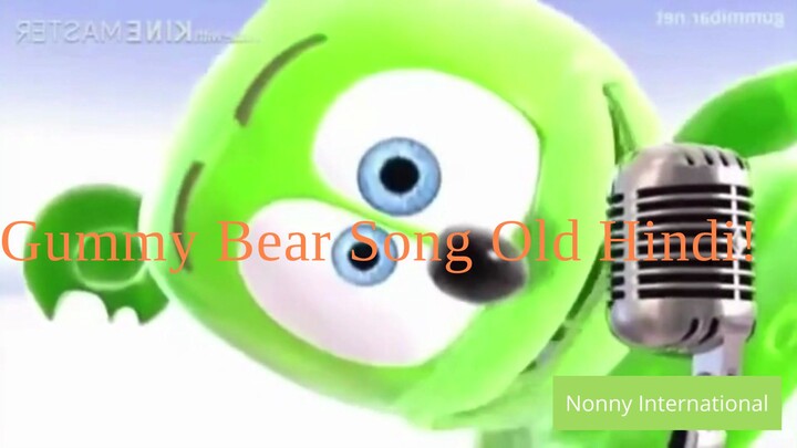 gummy bear song hindi old full