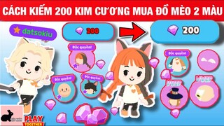 [Play Together] Cách Kiếm 200 Kim Cương Để Mua SET Đồ Mèo 2 Màu Cú Đấm Mèo Meo