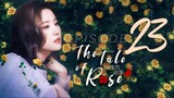 The Tale of Rose EP23 (2024)