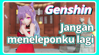Jangan meneleponku lagi