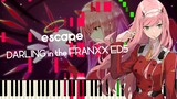 [Aransemen Piano]escape - DARLING di FRANXX ED5