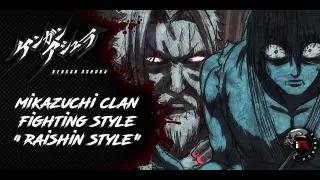 [Kengan Series] The Mikazuchi Clan Fighting Style "Raishin Style"