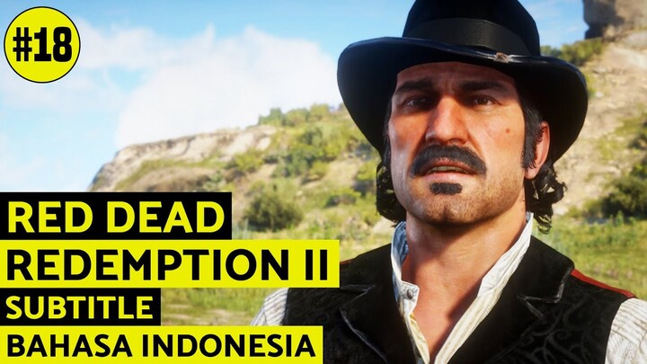 Red Dead Redemption 2 Part #18 - O'Driscoll Ngajak Berunding Baikan? (Sub Indonesia)