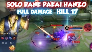 CARA PUSH SOLO RANK PAKAI HANZO FULL DAMAGE KILL 17