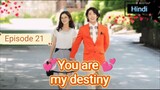💞you are my destiny{ Hindi dubbed }_HD_720p_Se_01_Episode21_(#Korean_Drama_Hindi)💓💕