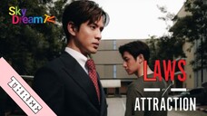 LAWS OF ATTRACTION EPISODE 3 ENG SUB