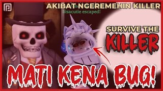 Mau Review Map Baru Malah Kena Sial! | Survive the Killer Roblox Indonesia