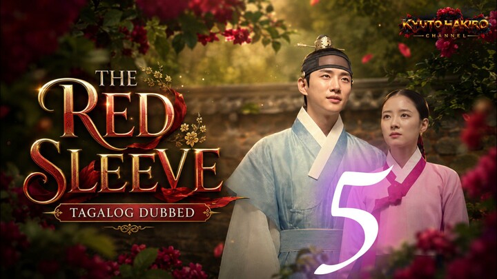 THE RED SLEEVE EP.05