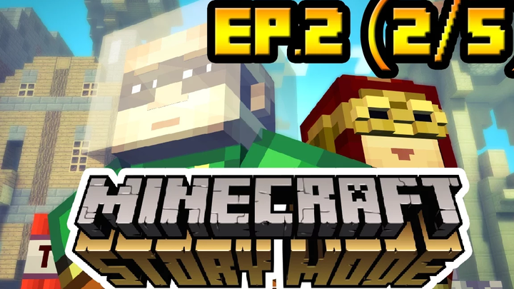 Minecraft Story EP2 ประลองมือเจ้าพ่อ TNT (2/5)