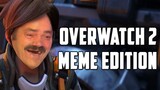 Overwatch 2 Animated Short | Meme Edition