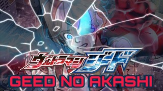 Geed No Akashi - Ultraman Geed | cover by Yotamaru