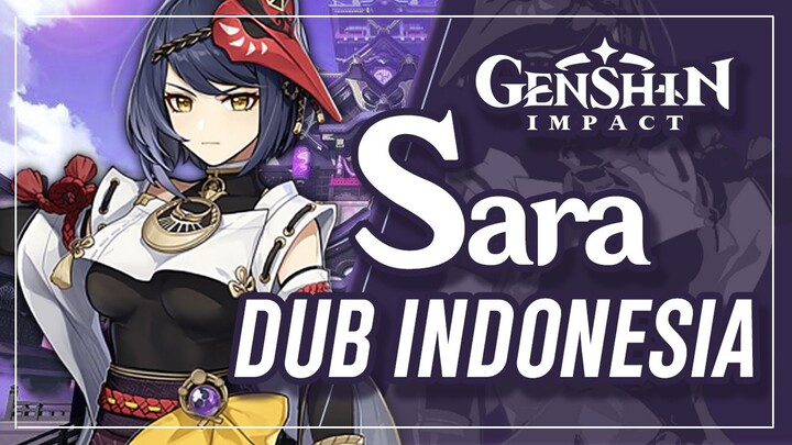 【PV】Character Demo - SARA | Genshin Impact ( DUBBING INDONESIA )