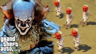 GTA 5 Mod - Hề Ma Quái Pennywise Và Binh Đoàn Con Nít Quỷ | Big Bang