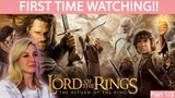 THE LORD OF THE RINGS: THE RETURN OF THE KING  | FIRST TIME WATCHING (PART 1/3)