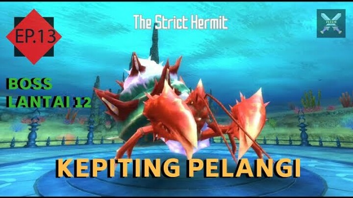 SAO IF Indonesia - Eps.13 kepiting jahat  lantai 12(Boss Gameplay + gacha tahun baru)