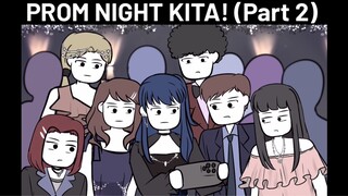 ACARA SEKOLAH #13 - Prom Night Kita (Part 2)